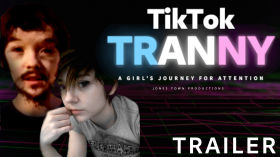 TikTok Tranny | Movie Trailer (2022) by ashley.jones